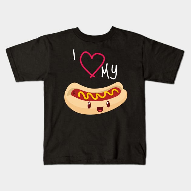 I love my hot dog Kids T-Shirt by thefriendlyone